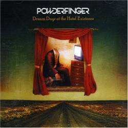 Powderfinger : Dream Days at the Hotel Existence